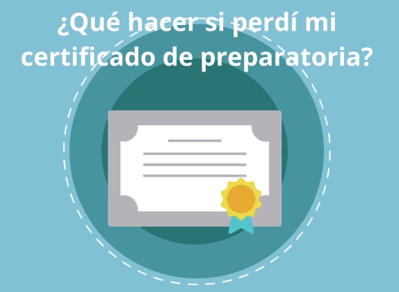 si perdí mi certificado de preparatoria donde puedo tramitarlo