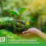 certificaciones ambientales para empresas