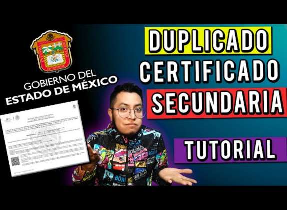 duplicado de certificado de secundaria estado de méxico