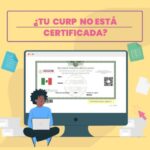 mi curp no esta certificada